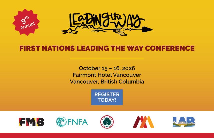 First Nations Leading the Way 9 | Register Today!
