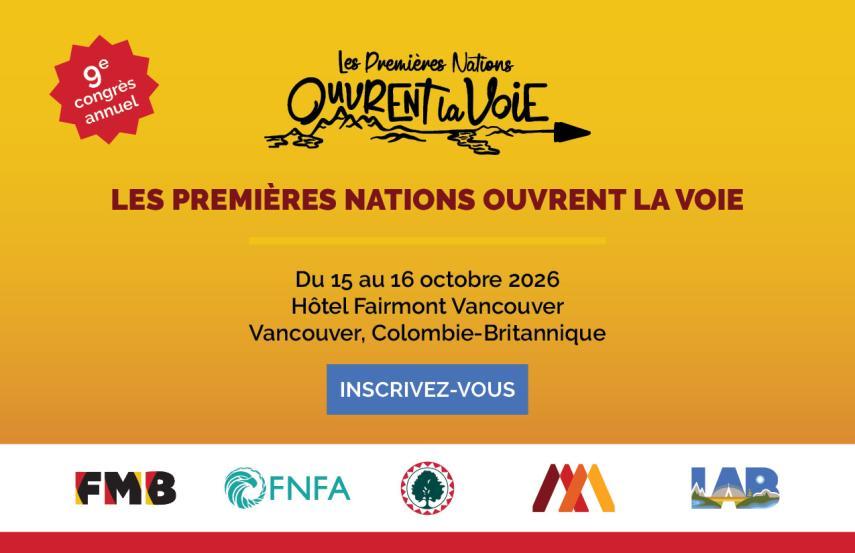 Les Premières Nations ouvrent la voie 9 | Inscrivez-vous dès aujourd’hui!